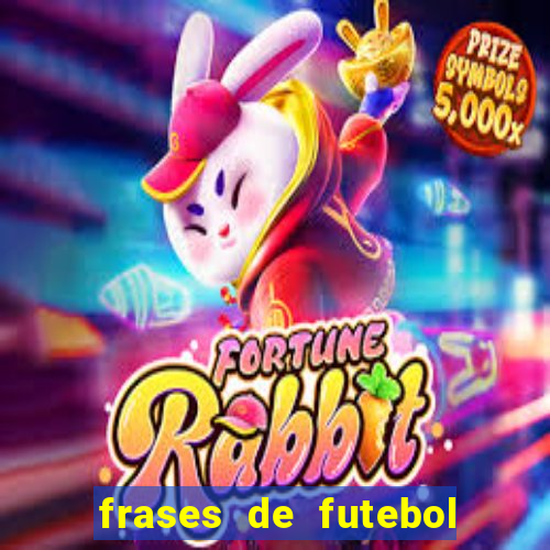 frases de futebol feminino para status tumblr